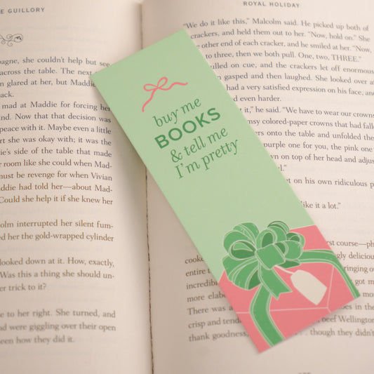 Tell Me I’m Pretty Mint Bookmark