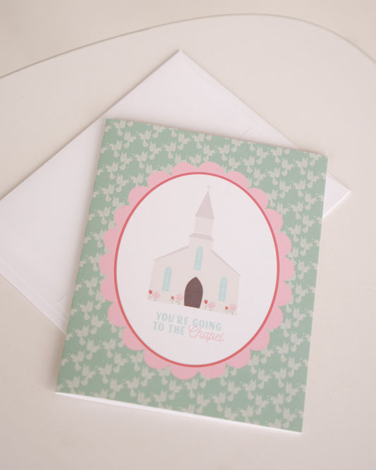 Going to the Chapel Wedding/Engagement Card
