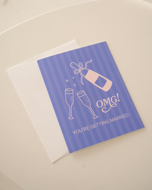 OMG! You're Getting Married Greeting Card