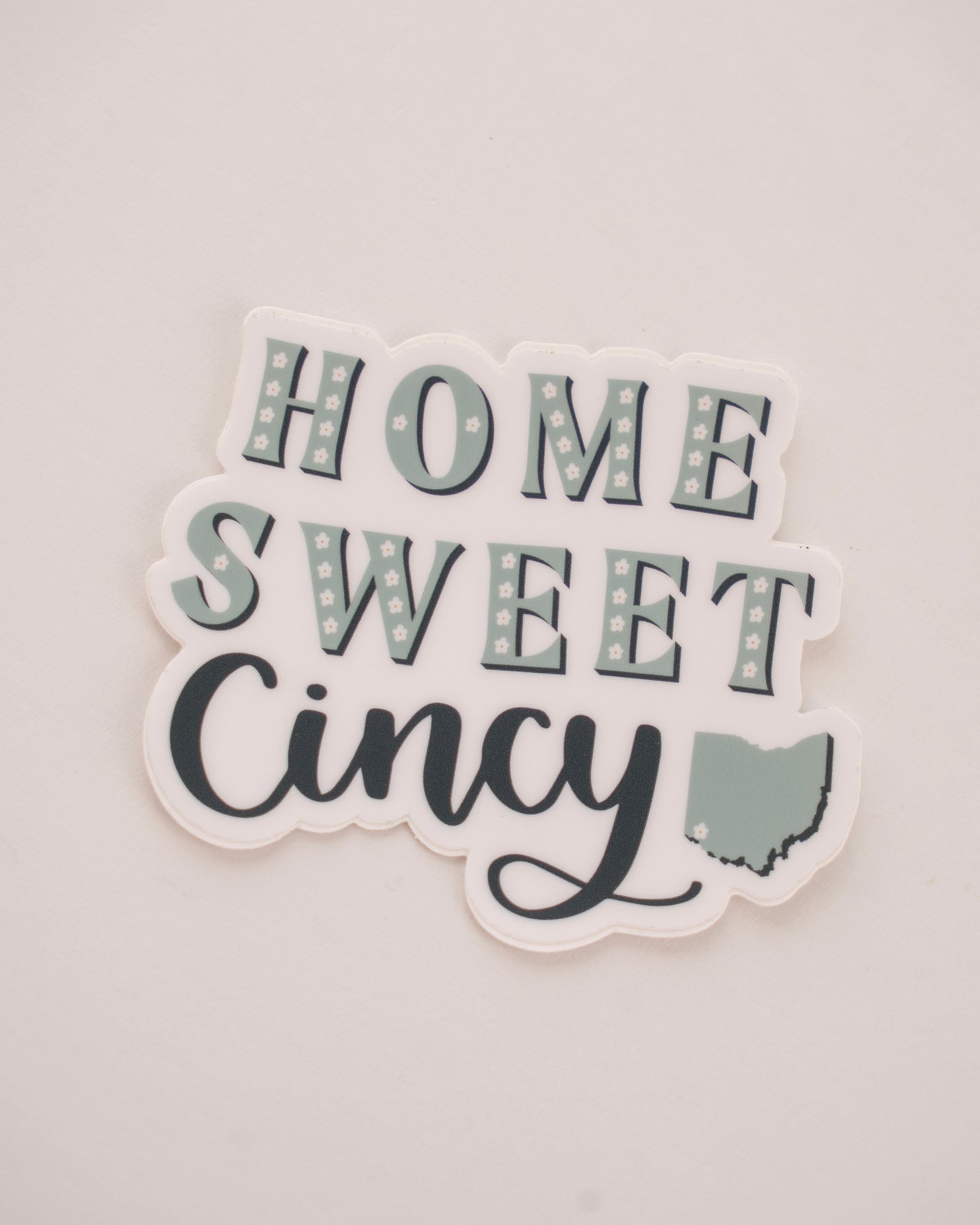 Home Sweet Cincy Sticker
