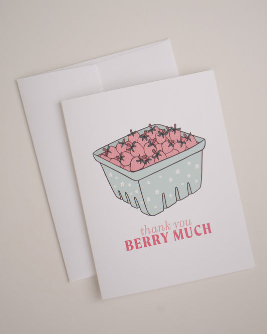 Thank You Berry Much Greeting Card