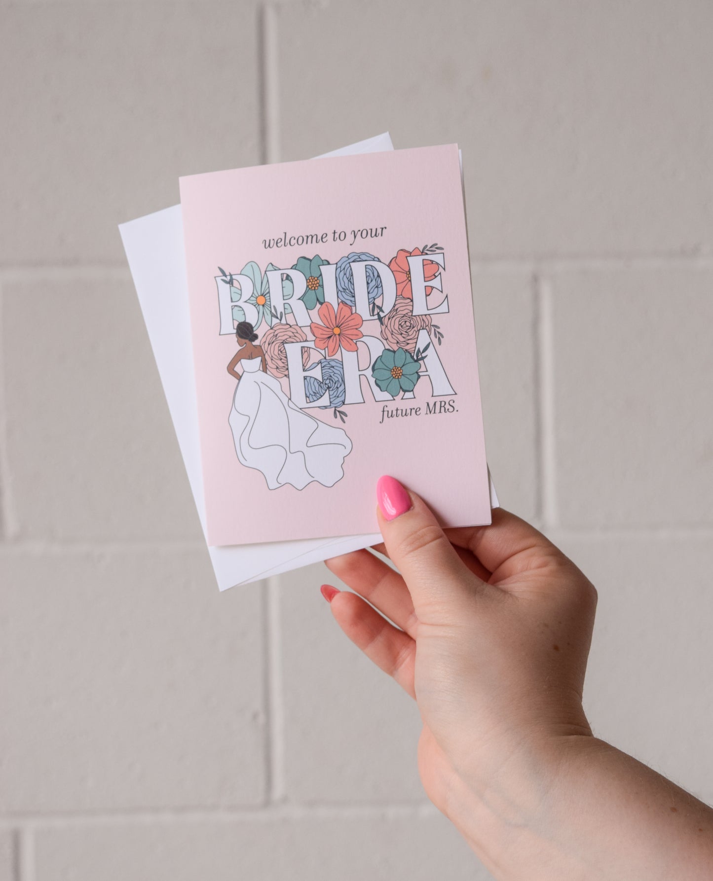 Welcome to your Bride Era Greeting Card