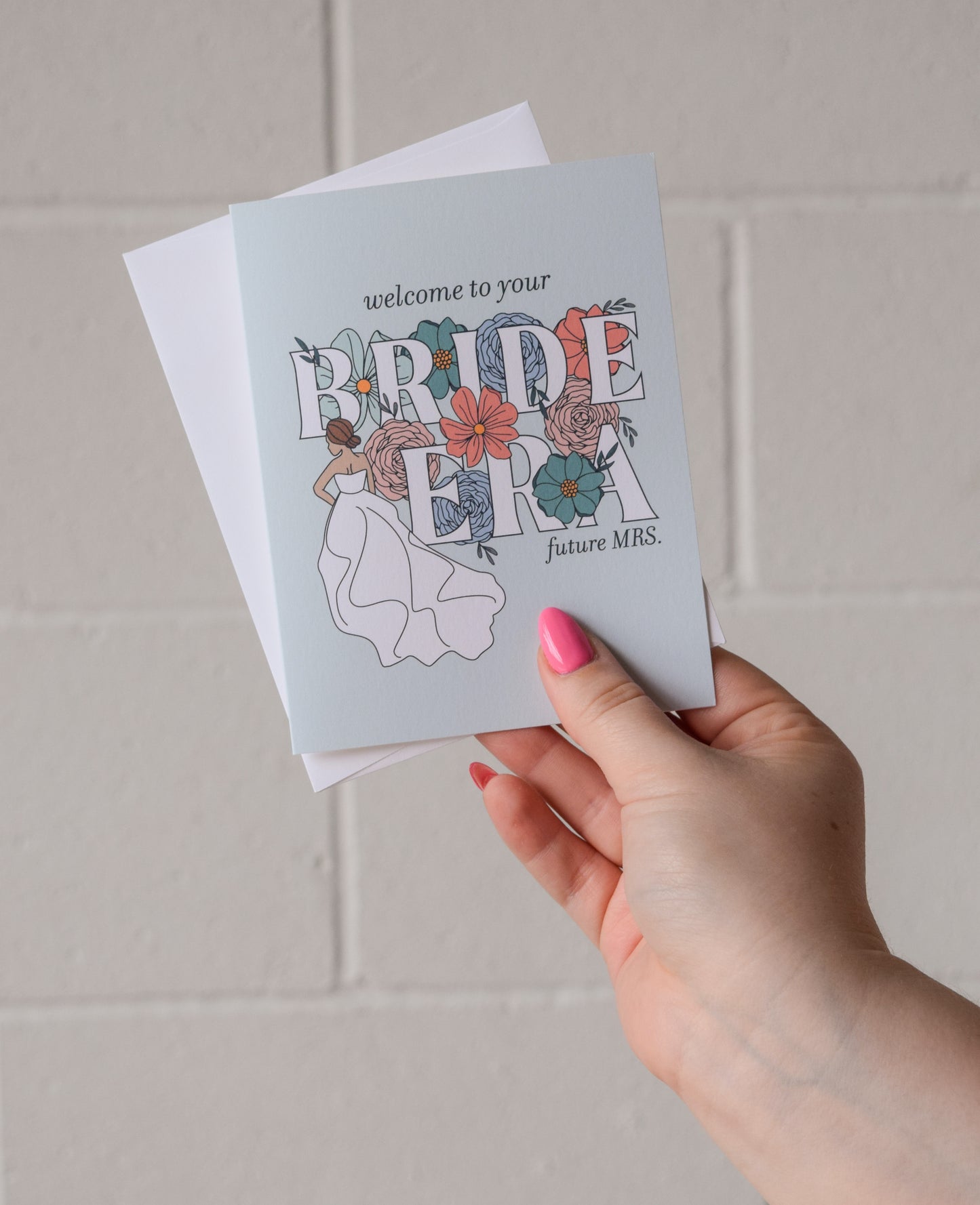 Welcome to your Bride Era Greeting Card
