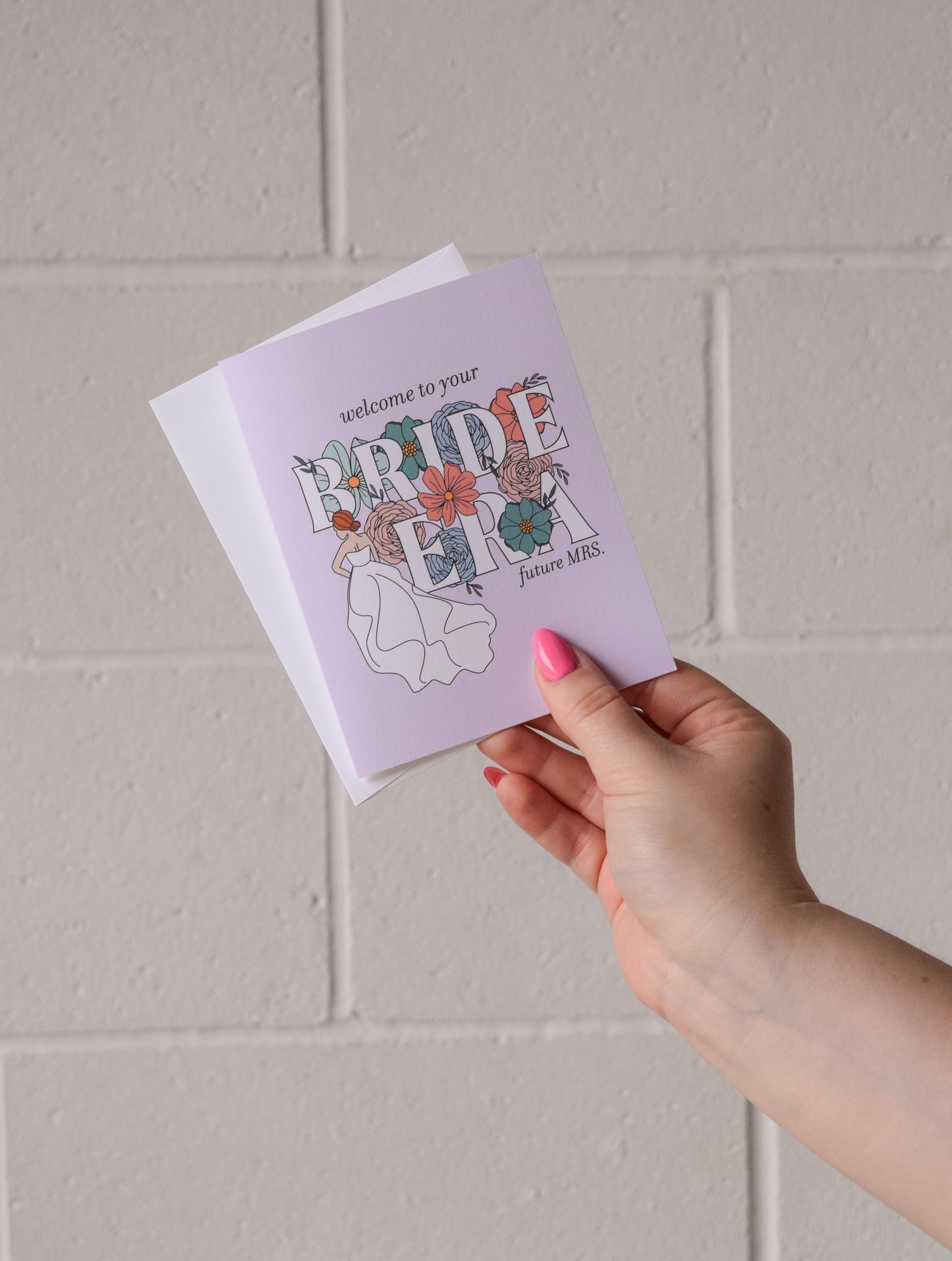 Welcome to your Bride Era Greeting Card
