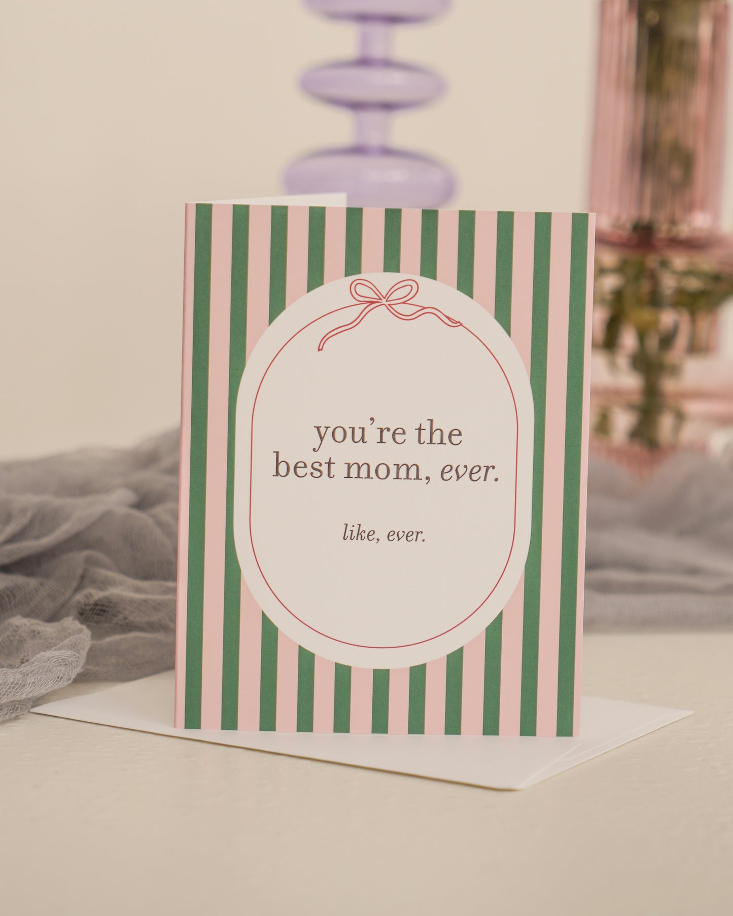 Best Mom, Like Ever Greeting Card