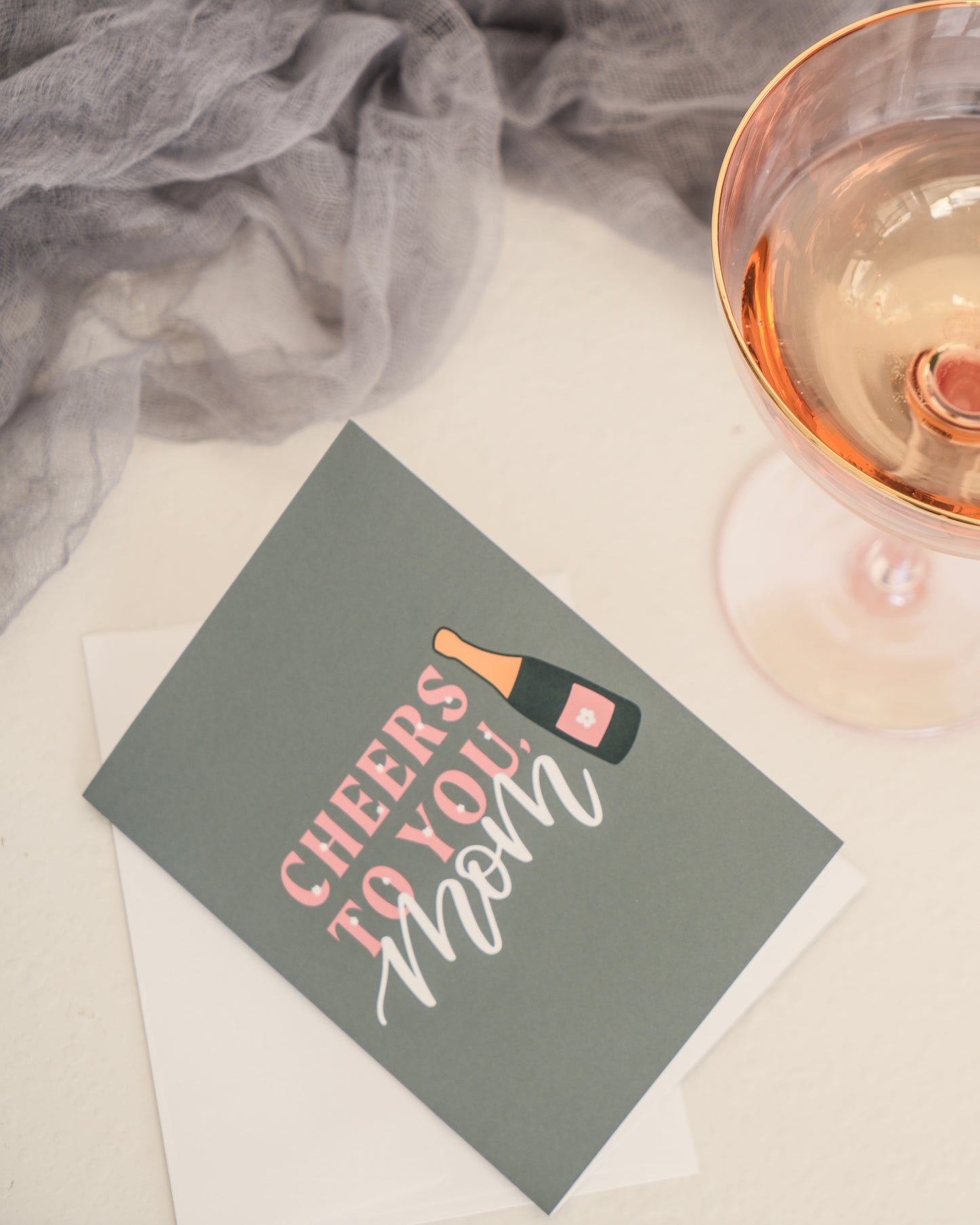 Cheers to Mom Greeting Card