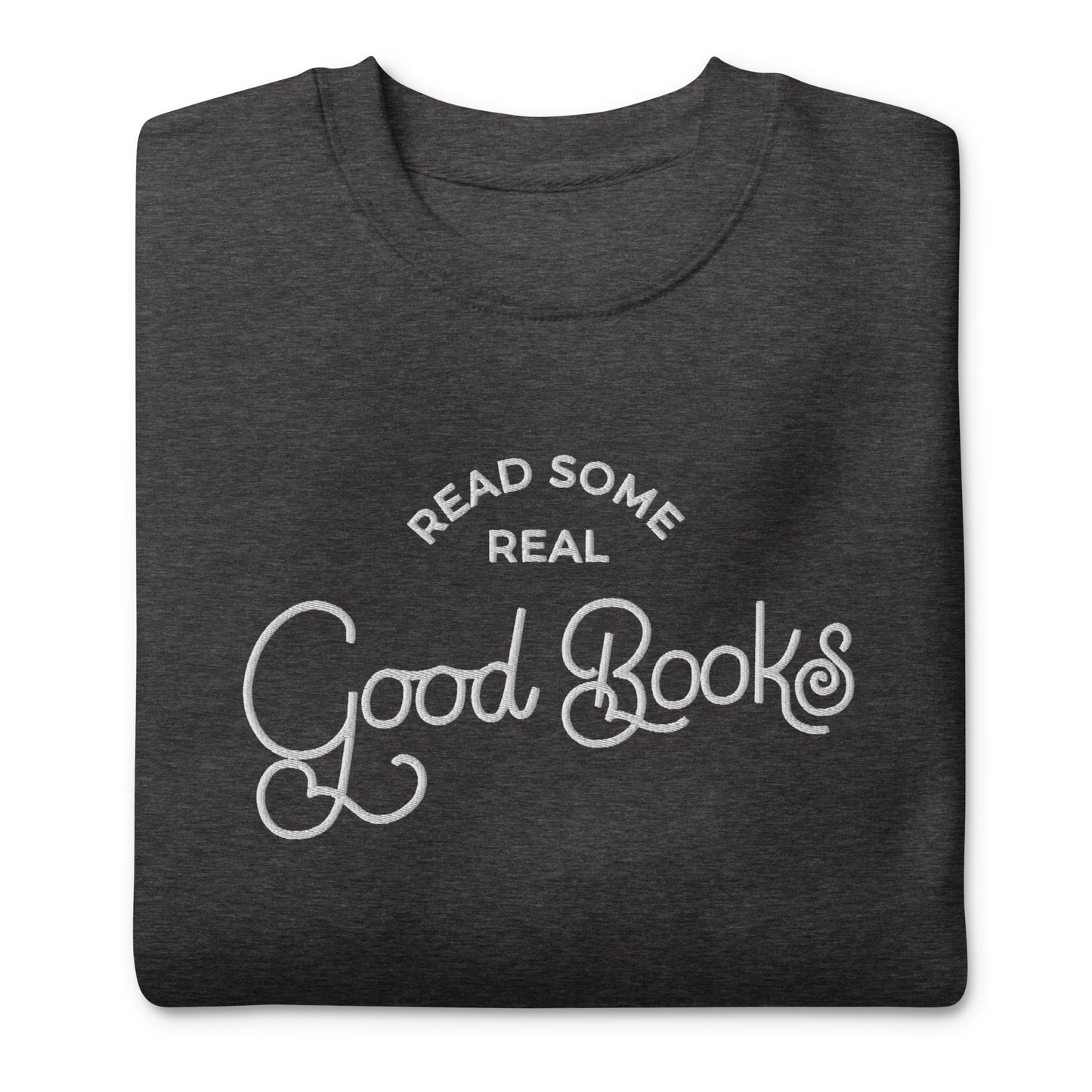 Real Good Books Embroidered Crewneck