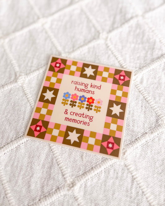 Raising Kind Humans Morning Blooms Sticker