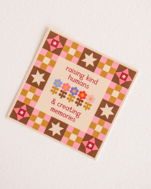 Raising Kind Humans Morning Blooms Sticker