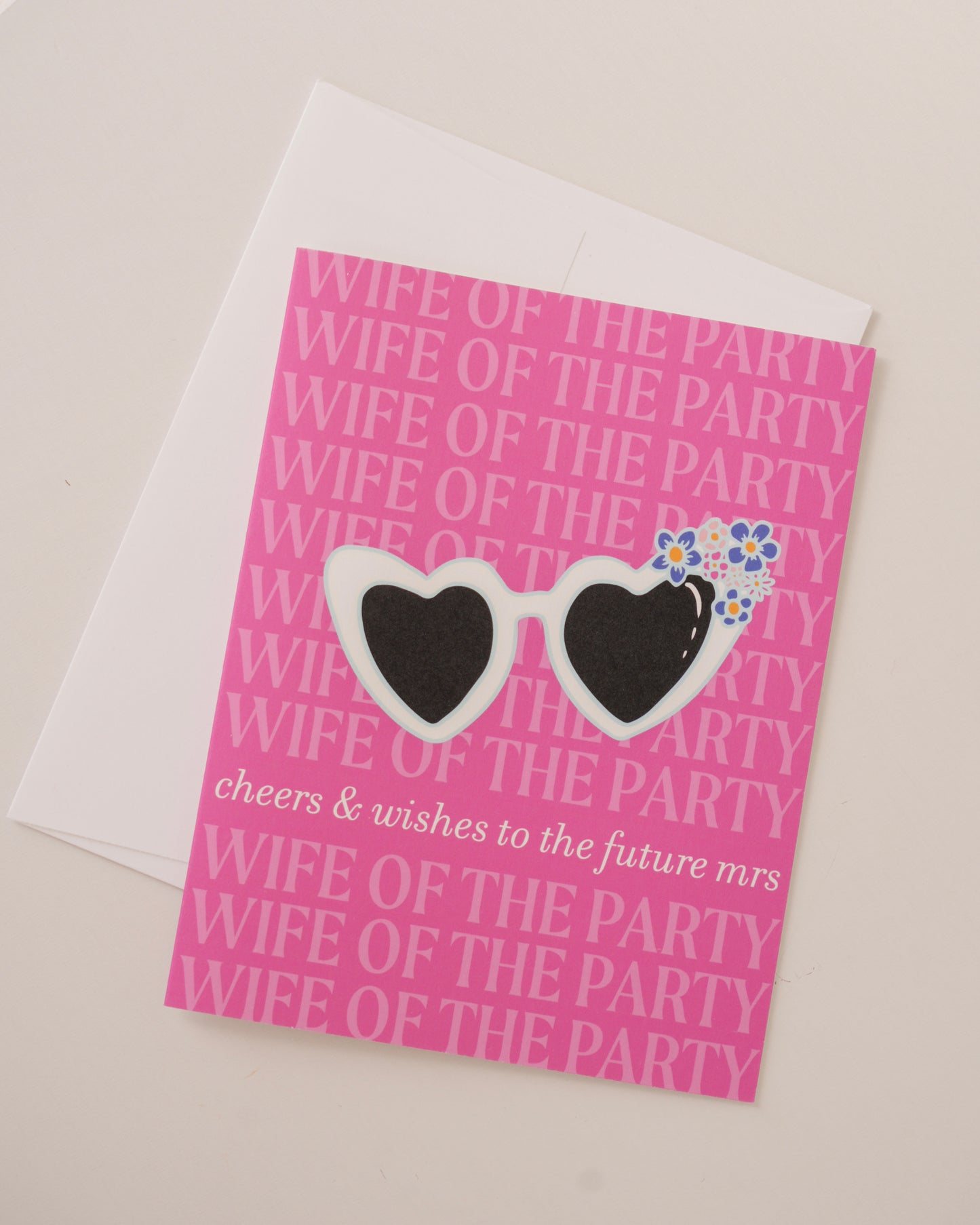 Wife of the Party Greeting Card