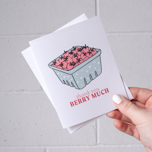 Thank You Berry Much Greeting Card