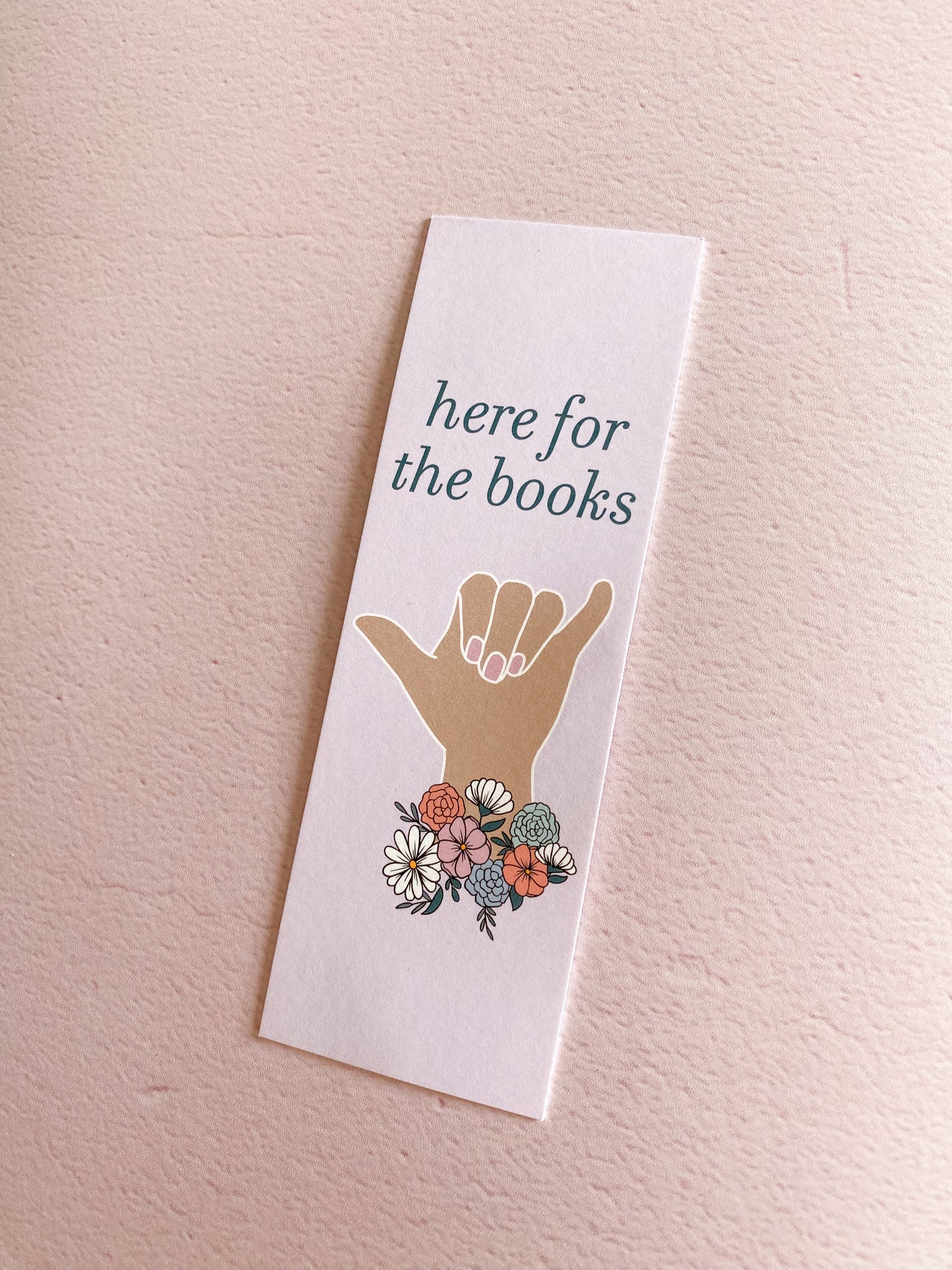 Here for the Books Bookmark