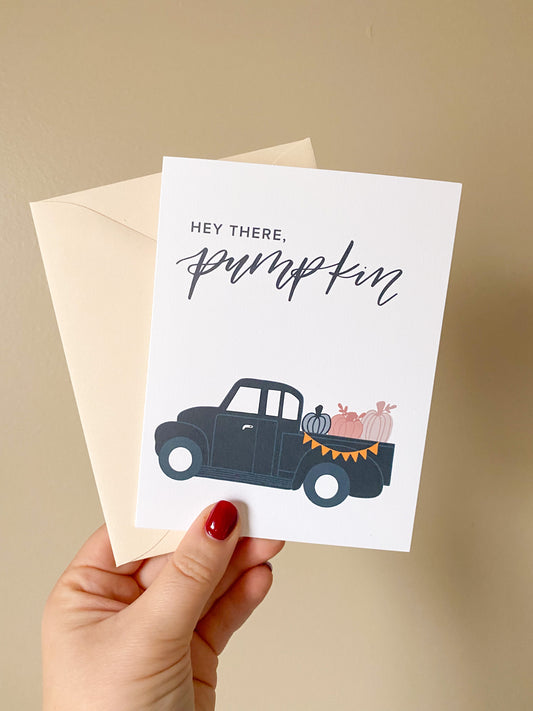 Hey There, Pumpkin Greeting Card