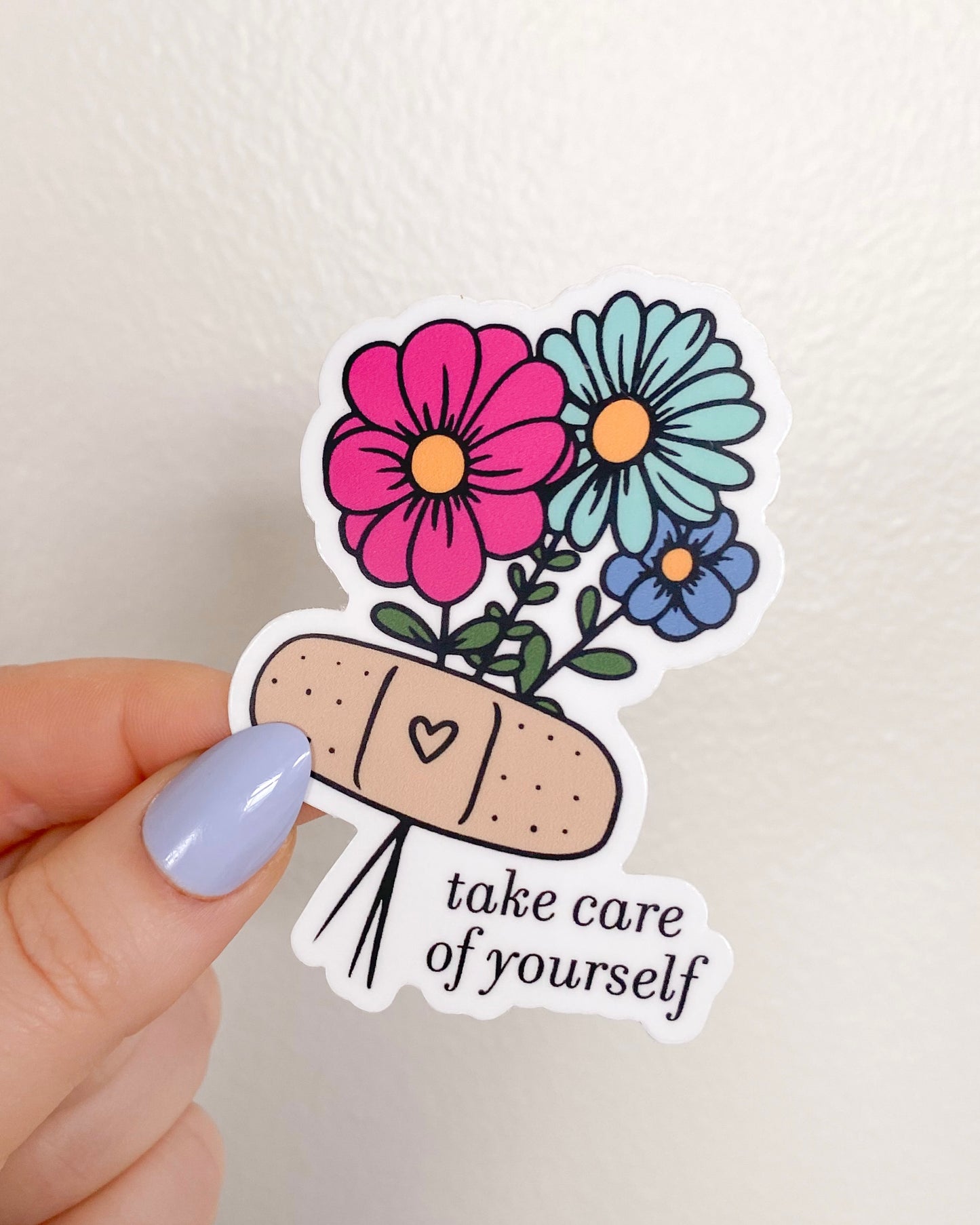 Take Care of Yourself Sticker