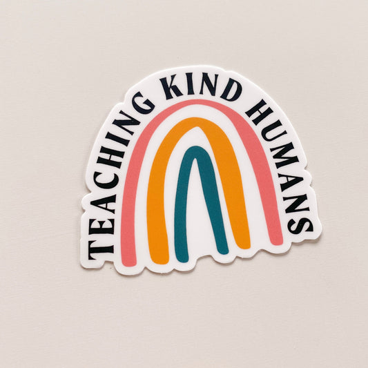 Teaching Kind Humans Rainbow Sticker