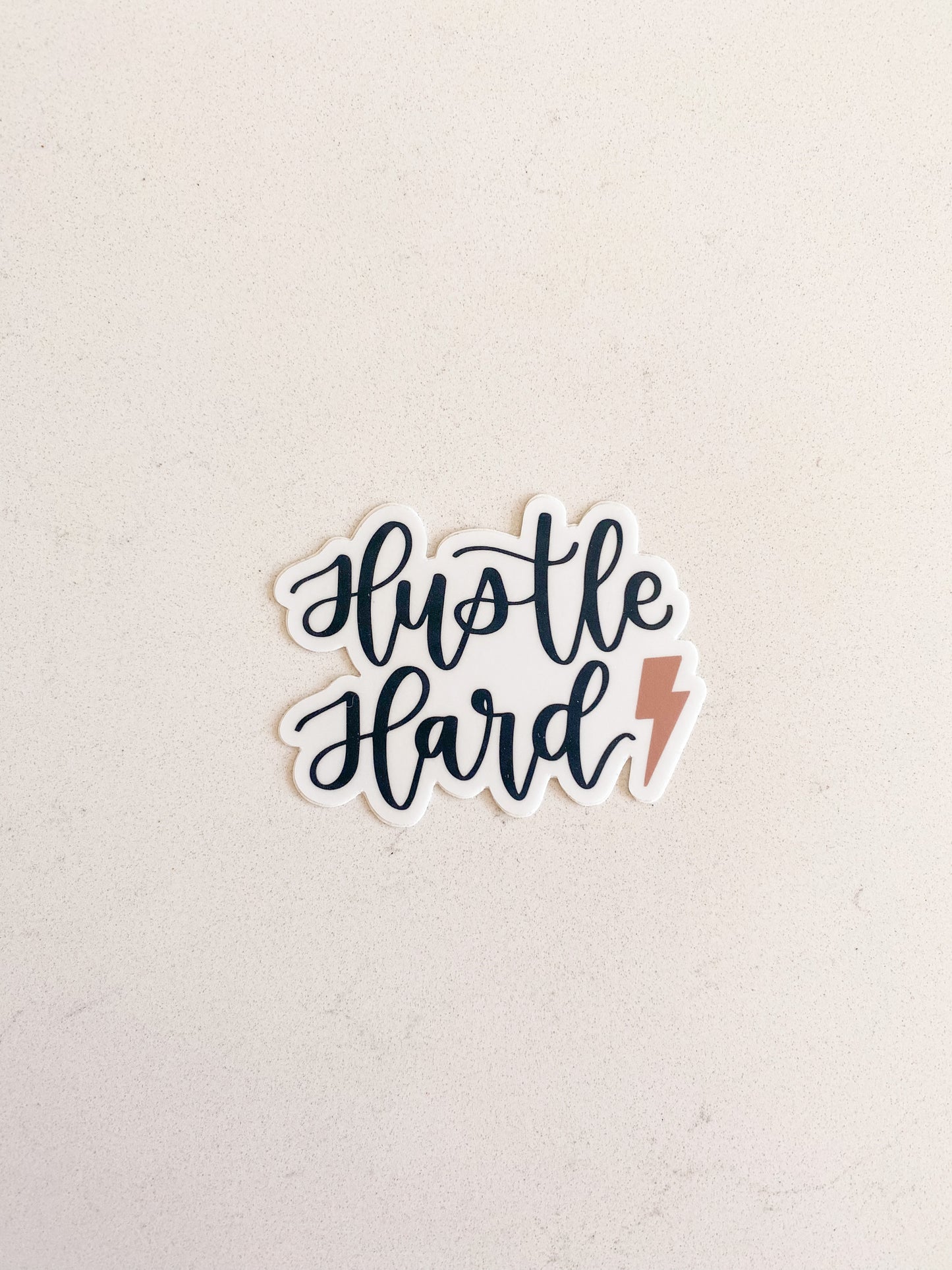 Hustle Hard Sticker