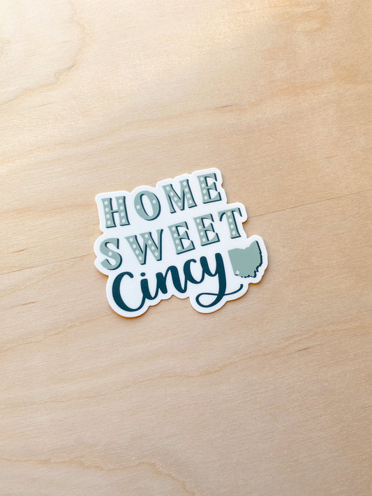 Home Sweet Cincy Sticker